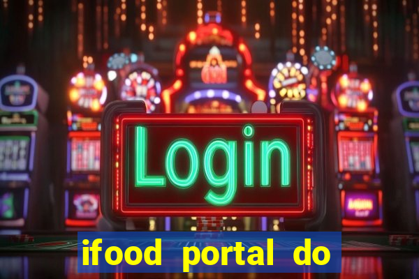 ifood portal do parceiro login